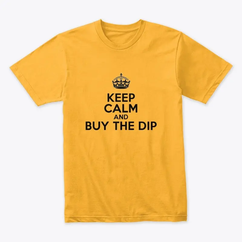 Keep Calm and Buy the Dip