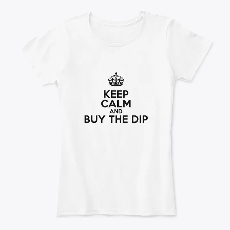 Keep Calm and Buy the Dip