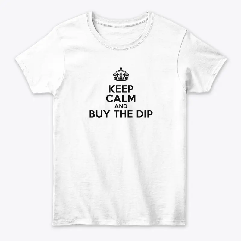 Keep Calm and Buy the Dip